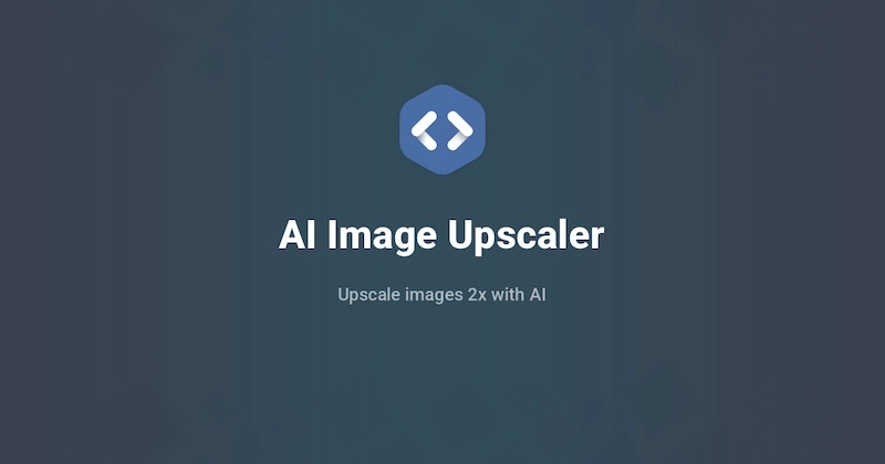 هوش مصنوعی ImageUpscaler