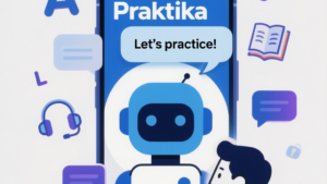 آموزش زبان با Praktika – AI Language Tutor 